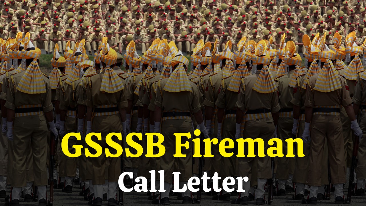 GSSSB Fireman Call Letter